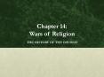 Chapter 14: Wars of Religion PowerPoint PPT Presentation