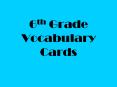 6th Grade Vocabulary Cards PowerPoint PPT Presentation