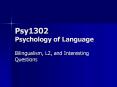 Psy1302 Psychology of Language PowerPoint PPT Presentation