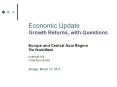Economic Update Growth Returns, with Questions PowerPoint PPT Presentation
