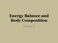 Energy Balance and Body Composition PowerPoint PPT Presentation