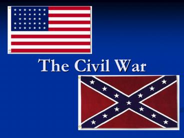 The Civil War