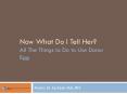 Now What Do I Tell Her? All The Things to Do to Use Donor Egg PowerPoint PPT Presentation