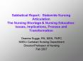 Sabbatical Report: Statewide Nursing Articulation The Nursing Shortage PowerPoint PPT Presentation