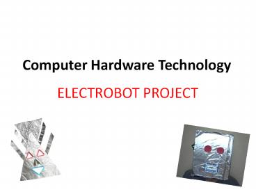 Computer Hardware Technology