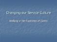 Changing our Service Culture PowerPoint PPT Presentation