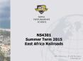 NS4301 Summer Term 2015 East Africa Railroads PowerPoint PPT Presentation