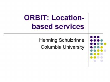 ORBIT:%20Location-based%20services