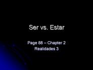 Ser vs. Estar