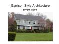 Garrison Style Architecture PowerPoint PPT Presentation