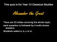 This quiz is for Year 13 Classical Studies PowerPoint PPT Presentation