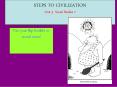STEPS TO CIVILIZATION Unit 3 Social Studies 7 PowerPoint PPT Presentation