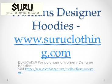 Womens Designer Hoodies - www.suruclothing.com
