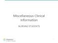 Miscellaneous Clinical Information PowerPoint PPT Presentation