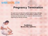 Termination of Pregnancy with Ru486ishere
