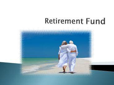 Plan your retirement to secure your golden years
