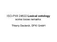 ISO-PWI 24622 Lexical ontology some loose remarks PowerPoint PPT Presentation