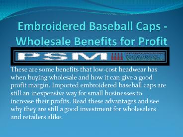 Embroidered Baseball Caps - Wholesale Benefits for Profit
