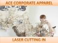 Ace Corporate Apparel - Laser Cutting PowerPoint PPT Presentation