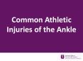 Common%20Athletic%20Injuries%20of%20the%20Ankle PowerPoint PPT Presentation