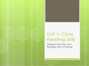 Unit 1: Close Reading Skills