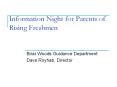 Information Night for Parents of Rising Freshmen PowerPoint PPT Presentation