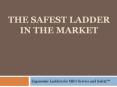 LockNClimb Ladders; the safest ladder in the market today PowerPoint PPT Presentation