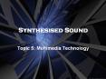 Synthesised Sound PowerPoint PPT Presentation