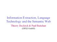 Information Extraction, Language Technology and the Semantic Web