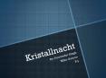 Kristallnacht PowerPoint PPT Presentation