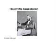 Scientific Agnosticism PowerPoint PPT Presentation