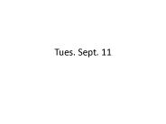 Tues. Sept. 11