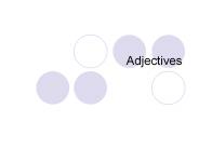 Adjectives