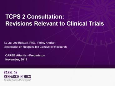 TCPS 2 Consultation: Revisions Relevant to Clinical Trials