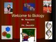 Welcome to Biology PowerPoint PPT Presentation