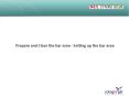 Prepare and Clear the bar area - Setting up the bar area PowerPoint PPT Presentation