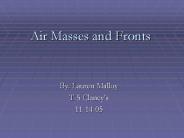 Air Masses and Fronts