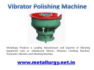Vibrator Polishing Machine