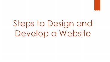 Steps to Design and Develop a Website