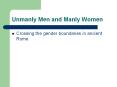 Unmanly Men and Manly Women PowerPoint PPT Presentation