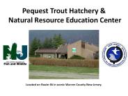 Pequest Trout Hatchery