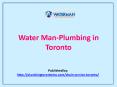 Water Man-Plumbing In Toronto PowerPoint PPT Presentation