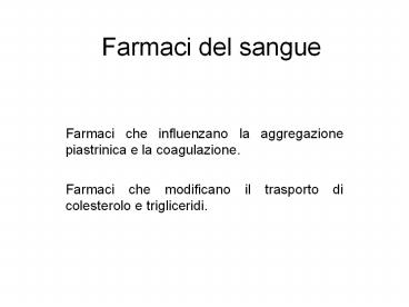 Farmaci del sangue