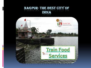 Nagpur- The Best City of India