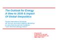 The Outlook for Energy PowerPoint PPT Presentation