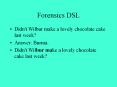 Forensics DSL PowerPoint PPT Presentation