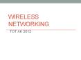 Wireless Networking PowerPoint PPT Presentation