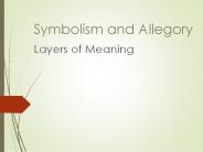 Symbolism and Allegory