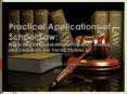 Practical Applications of School Law: Rights and Responsibilities of Students, Parents, and Guardians per Florida Statues PowerPoint PPT Presentation