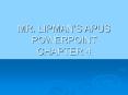 MR. LIPMAN PowerPoint PPT Presentation